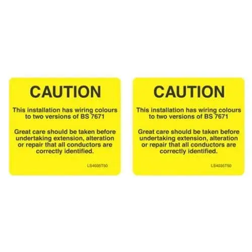 Caution – Wiring Colours – BS7671 x 2