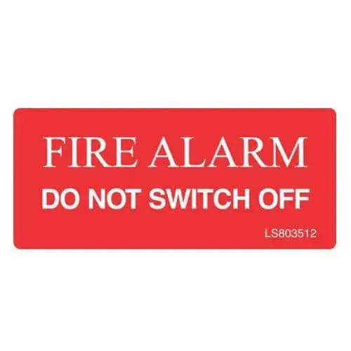 Fire Alarm Do Not Not Switch Off (Red)
